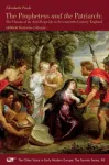 Prophetess and the Patriarch &ndash; The Visions of an Anti&ndash;Regicide in Seventeenth&ndash;Century England
