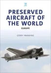 Preserved Aircraft of the World