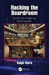 Hacking the Boardroom