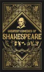 Greatest Comedies of Shakespeare