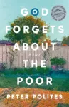 God Forgets About the Poor