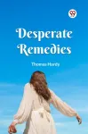 Desperate Remedies
