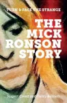 Mick Ronson Story
