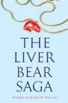 Liver Bear Saga