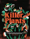 Killer Plants
