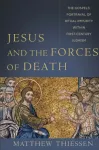 Jesus and the Forces of Death &ndash; The Gospels` Portrayal of Ritual Impurity within First&ndash;Century Judaism