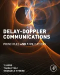Delay-Doppler Communications