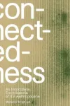 Connectedness: an incomplete encyclopedia of anthropocene (2nd edition)
