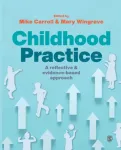 Childhood Practice