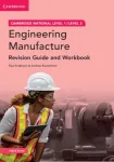 Cambridge National in Engineering Manufacture Revision Guide and Workbook with Digital Access (2 Years)