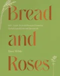 Bread and Roses