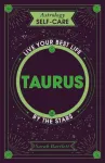 Astrology Self-Care: Taurus