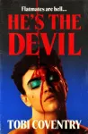 He&rsquo;s the Devil