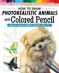 How to Draw Photorealistic Animals with Colored Pencil