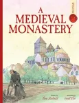 A Medieval Monastery: Spectacular Visual Guides