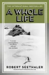 A Whole Life