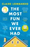 Most Fun We Ever Had, Now a Reese Witherspoon Book Club Pick