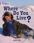 Where Do You Live?, Band 14/Ruby