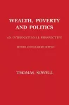 Wealth, Poverty and Politics