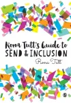 Rona Tutt&rsquo;s Guide to SEND & Inclusion
