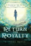 Return to Royalty