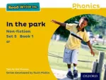 Read Write Inc. Phonics: In the Park (Yellow Set 5 Non-fiction 1)