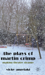 The Plays of Martin Crimp