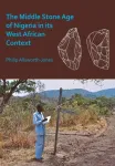 The Middle Stone Age of Nigeria in its West African Context