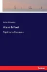Horse & Foot