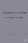 Challenges to Counselling and Psychotherapy