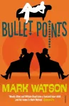 Bullet Points