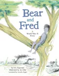 Bear and Fred