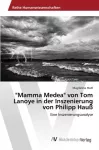 "Mamma Medea" von Tom Lanoye in der Inszenierung von Philipp Hau&szlig;