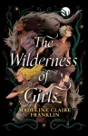Wilderness of Girls