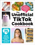 Unofficial TikTok Cookbook