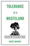 Tolerance Is a Wasteland