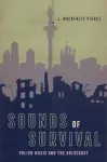 Sounds of Survival