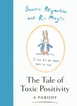 The Tale of Toxic Positivity