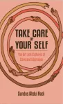 Take Care of Your Self