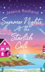 Summer Nights at The Starfish Cafe
