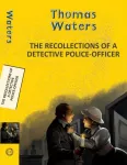 Recollections of a Detective Police-Officer