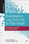 Reablement in Long-Term Care for Older People