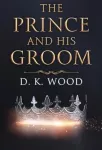 Prince and His Groom