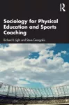 Sociology for Physical Education and Sports Coaching
