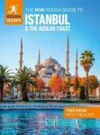 Mini Rough Guide to Istanbul and the Aegean Coast: Travel Guide with eBook