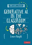 Little Guide for Teachers: Generative AI in the Classroom