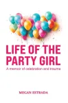 Life of the Party Girl