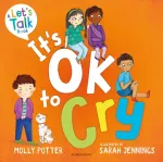 It's OK to Cry