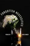 Forgotten Necessities