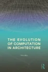 Evolution of Computation in Architecture